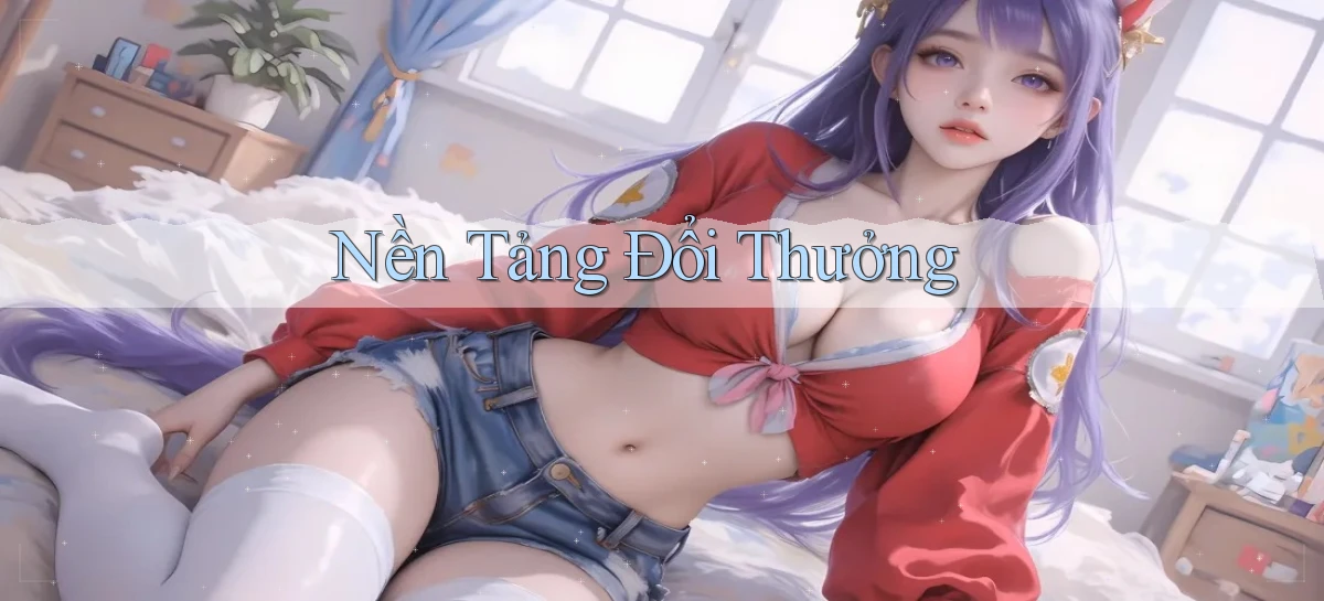 Nền tảng Đổi thưởng