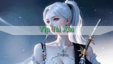 vip Tài xỉu